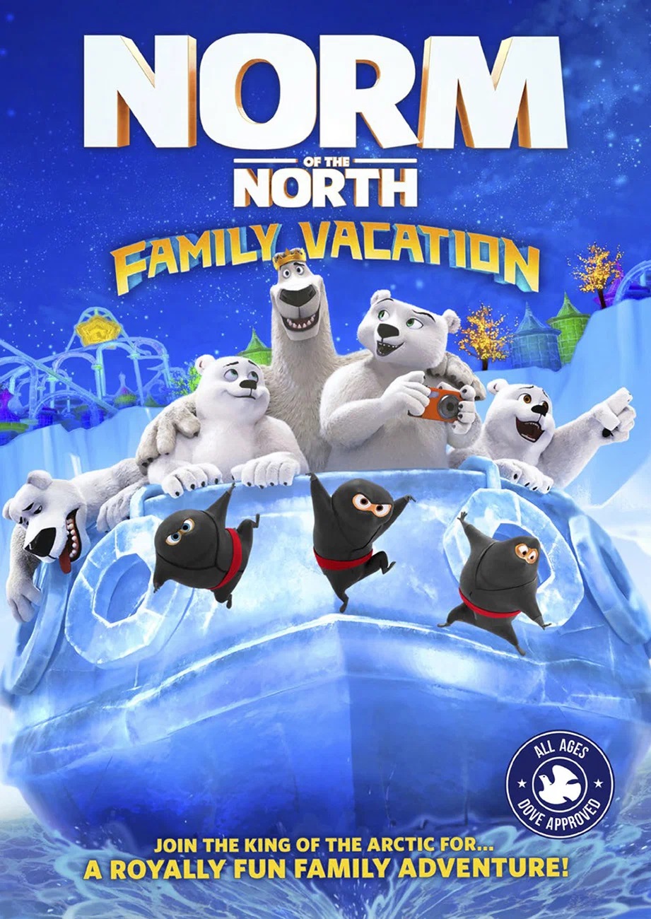 NORM OF THE NORTH: FAMILY VACATION