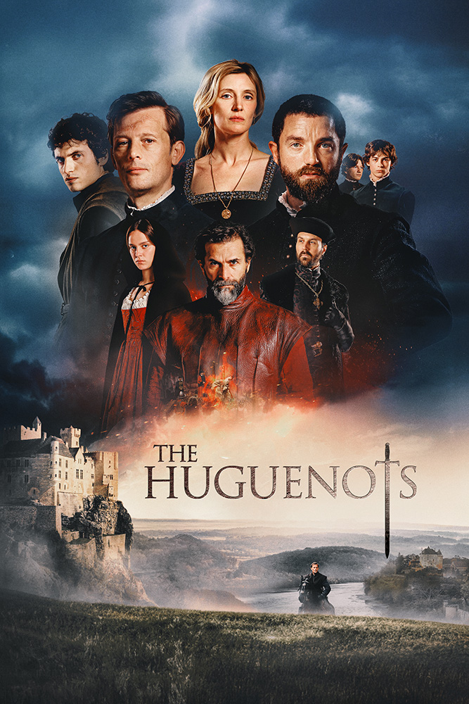 THE HUGUENOTS