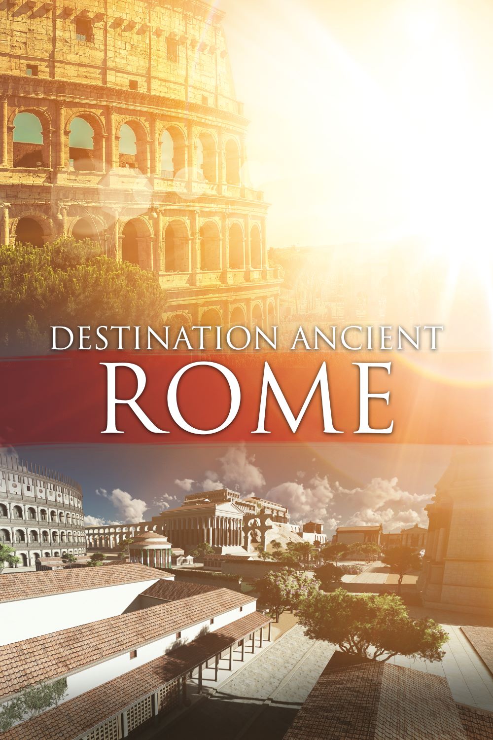 Destination Ancient Rome 