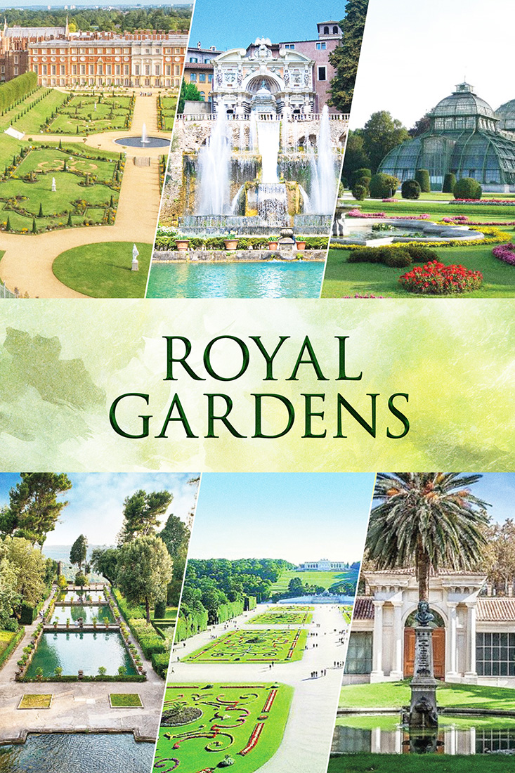 ROYAL GARDENS